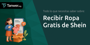 Recibir Ropa Gratis de Shein: Todo Lo Que Necesitas Saber